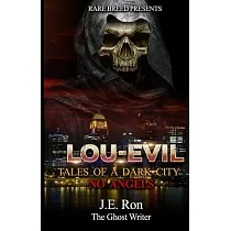 ( Lou─Evils ) "tales of a Dark City"： No Angel