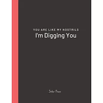 You Are Like My Nostrils I’’m Digging You： Best Friends， Spouse， Partner Jokes