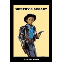 Murphy’’s Legacy
