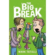 The Big Break