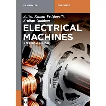 Electrical Machines： A Practical Approach