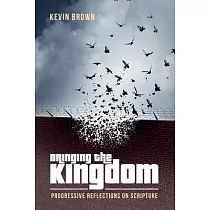 Bringing the Kingdom