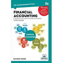 Financial Accounting Essentials You Always Wanted To Know： 4th Edition