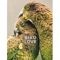 Bird Love： The Family Life of Birds