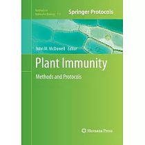 Plant Immunity： Methods and Protocols