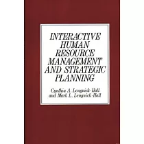 Interactive Human Resource Management and Strategic Planning