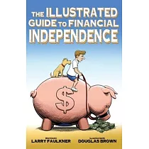 The Illustrated Guide to Financial Independence