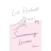 Swimming Lessons： Poems
