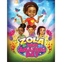 Zola and Her Amazing Day