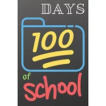 100 day of school： happy days of school