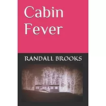 Cabin Fever