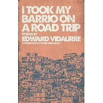 I Took My Barrio On A Road Trip