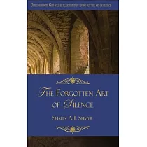 The Forgotten Art of Silence
