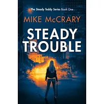 Steady Trouble