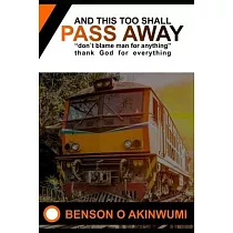 And This Too Shall Pass Away