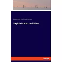 Virginia in Black and White