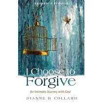 I Choose to Forgive