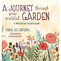 A Journey Through Your Grateful Garden： A guided meditation On Gratitude