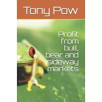 Profit from bull， bear and sideway markets