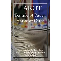 Tarot： Temple of Paper， House of Cards