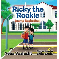Ricky the Rookie Learns Basketball