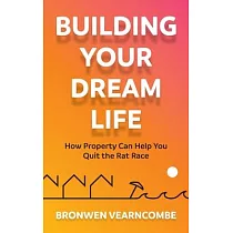 Building Your Dream Life： How Property Can Help You Quit the Rat Race
