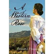 A Western Rose