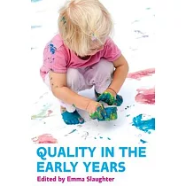 Quality in the Early Years