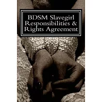 BDSM Slavegirl Responsibilities & Rights Agreement
