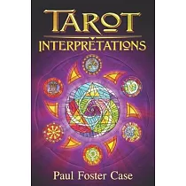 Tarot Interpretations： Tarot Meanings