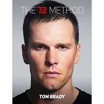 : The TB12 Method: How to Achieve a Lifetime of Sustained Peak  Performance: 9781501180736: Brady, Tom: Books