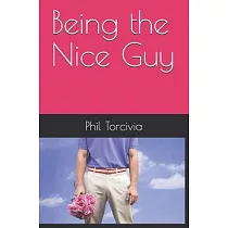 Being the Nice Guy