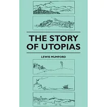The Story of Utopias
