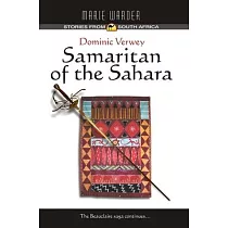 Dominic Verwey Samaritan of the Sahara