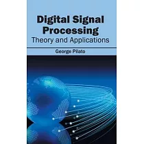 Digital Signal Processing： Theory and Applications