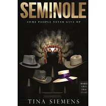 Seminole： Some People Never Give Up