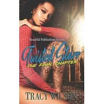 Twisted Starr： The Final Chapter