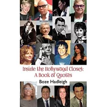 Inside the Hollywood Closet： A Book of Quotes