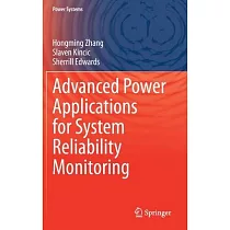 Advanced Power Applications for System Reliability Monitoring