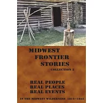 Midwest Frontier Stories ─2： Collection 2