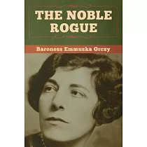 The Noble Rogue