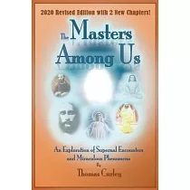 Masters Among Us： An Exploration of Supernal Encounters and Miraculous Phenomena