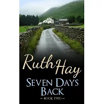 Seven Days Back： a Seven Days novel
