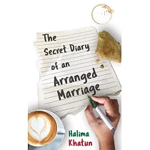 The Secret Diary of an Arranged Marriage