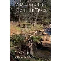 Shadows on the Goldfield Track