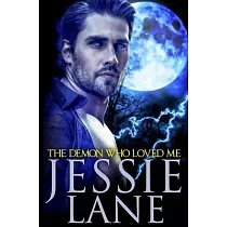The Demon Who Loved Me