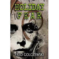 Holiday Fear
