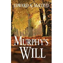 Murphy’’s Will