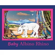Baby Albino Rhino： Rhinoceros