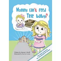 Mommy Can’’t Feed The Baby?
